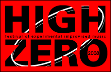 High Zero 2008